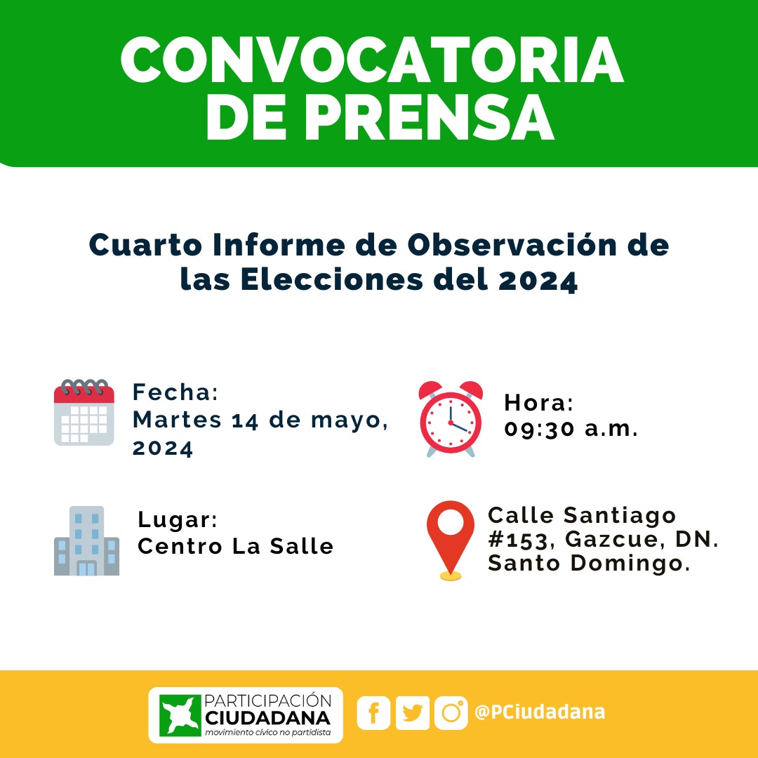 Cuarto Informe de Observación de las Elecciones del 2024